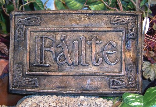 Failte (Gaelic Welcome) 10  inch; regular $40 on sale for $19.95..JPG